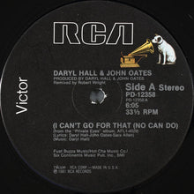 Load image into Gallery viewer, Daryl Hall &amp; John Oates – I Can't Go For That (No Can Do)