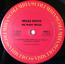 Load image into Gallery viewer, Miles Davis – We Want Miles