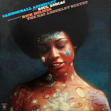 Load image into Gallery viewer, Cannonball Adderley Written And Narrated By Rick Holmes / The Nat Adderley Sextet – Soul Zodiac