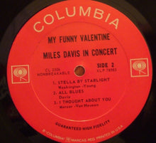 Load image into Gallery viewer, Miles Davis – My Funny Valentine - Miles Davis In Concert