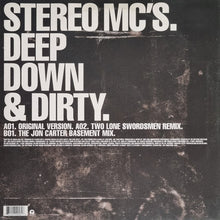 Load image into Gallery viewer, Stereo MC's – Deep Down &amp; Dirty