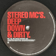 Load image into Gallery viewer, Stereo MC's – Deep Down &amp; Dirty