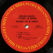 Load image into Gallery viewer, Miles Davis – 'Four' &amp; More - Recorded Live In Concert