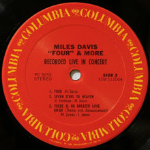 Load image into Gallery viewer, Miles Davis – 'Four' &amp; More - Recorded Live In Concert