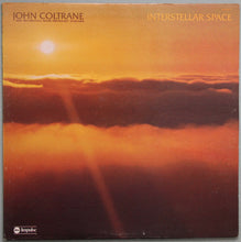 Load image into Gallery viewer, John Coltrane – Interstellar Space