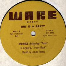 Load image into Gallery viewer, Radiänce – This Is A Party / The "Micstro"