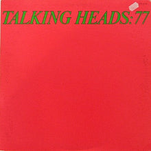 Load image into Gallery viewer, Talking Heads – Talking Heads: 77