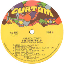 Load image into Gallery viewer, Curtis Mayfield – There's No Place Like America Today