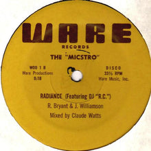Load image into Gallery viewer, Radiänce – This Is A Party / The "Micstro"