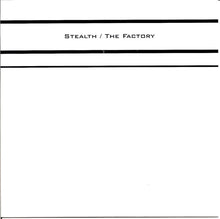 Load image into Gallery viewer, The Dead C – Stealth / The Factory