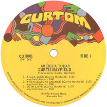 Load image into Gallery viewer, Curtis Mayfield – There's No Place Like America Today
