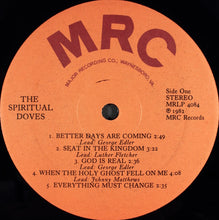 Load image into Gallery viewer, The Spiritual Doves – Better Days Are Coming
