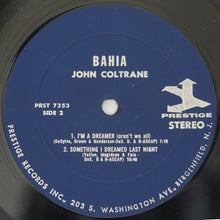 Load image into Gallery viewer, John Coltrane – Bahia
