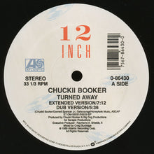 Load image into Gallery viewer, Chuckii Booker – Turned Away