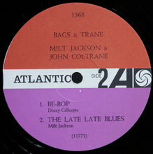 Load image into Gallery viewer, Milt Jackson &amp; John Coltrane – Bags &amp; Trane