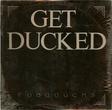 Load image into Gallery viewer, Roadducks – Get Ducked