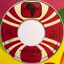 Load image into Gallery viewer, Orchestre Afro Succes – Quand On Aime Trop / Mon Image Chérie