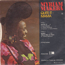 Load image into Gallery viewer, Miriam Makeba – Quite It / Mama