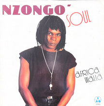 Load image into Gallery viewer, Nzongo Soul* – Africa Walla