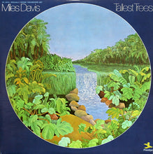 Load image into Gallery viewer, Miles Davis – Tallest Trees
