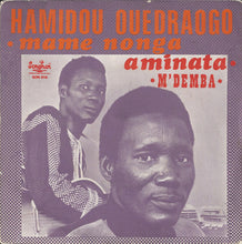 Load image into Gallery viewer, Hamidou Ouedraogo – Mame Nonga Aminata / M'Demba