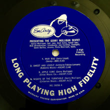 Load image into Gallery viewer, The Gerry Mulligan Sextet* – Presenting The Gerry Mulligan Sextet