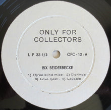 Load image into Gallery viewer, Bix Beiderbecke – Bix Beiderbecke