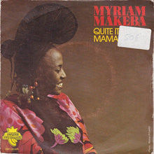 Load image into Gallery viewer, Miriam Makeba – Quite It / Mama
