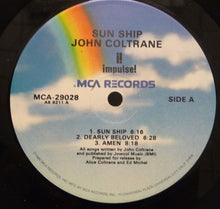 Load image into Gallery viewer, John Coltrane – Sun Ship