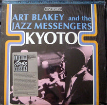 Load image into Gallery viewer, Art Blakey And The Jazz Messengers – Kyoto