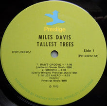 Load image into Gallery viewer, Miles Davis – Tallest Trees