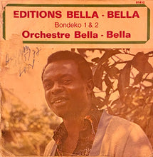 Load image into Gallery viewer, Orchestre Bella Bella – Bondeko 1 &amp; 2 