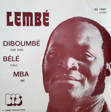 Load image into Gallery viewer, Lembé* – Diboumbé / Bélé Mba