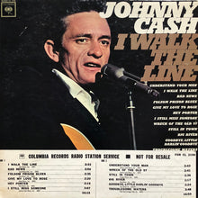 Load image into Gallery viewer, Johnny Cash – I Walk The Line