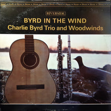 Load image into Gallery viewer, Charlie Byrd Trio And Woodwinds – Byrd In The Wind