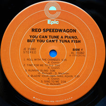 Load image into Gallery viewer, REO Speedwagon – You Can Tune A Piano, But You Can't Tuna Fish