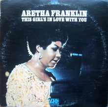 Load image into Gallery viewer, Aretha Franklin – This Girl's In Love With You