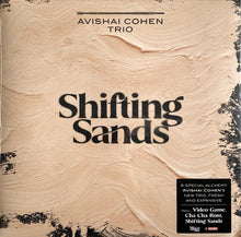 Load image into Gallery viewer, Avishai Cohen Trio – Shifting Sands