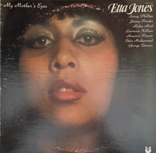 Load image into Gallery viewer, Etta Jones, Sonny Phillips, Jimmy Ponder, Rufus Reid, Lawrence Killian, Houston Person, Idris Muhammad, George Devens – My Mother's Eyes
