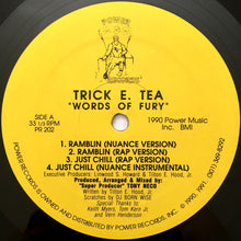 Load image into Gallery viewer, Trick E. Tea – Words Of Fury / Words Of Wisdom