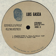 Load image into Gallery viewer, Luis Gasca – For Those Who Chant
