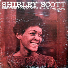 Load image into Gallery viewer, Shirley Scott – Scottie Plays The Duke