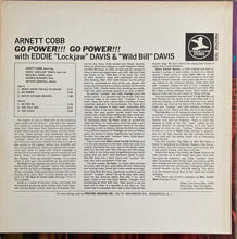 Load image into Gallery viewer, Arnett Cobb With Eddie "Lockjaw" Davis &amp; "Wild Bill" Davis – Go Power!