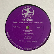 Load image into Gallery viewer, Arnett Cobb With Eddie "Lockjaw" Davis &amp; "Wild Bill" Davis – Go Power!