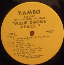 Load image into Gallery viewer, Willie Dixon – Peace?