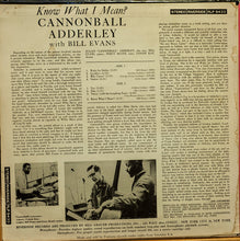 Load image into Gallery viewer, Cannonball Adderley With Bill Evans – Know What I Mean?