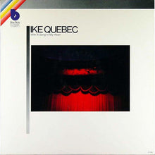 Load image into Gallery viewer, Ike Quebec – With A Song In My Heart