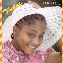 Load image into Gallery viewer, Nadine* – Until