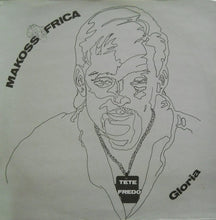 Load image into Gallery viewer, Tete Fredo* – Makossafrica