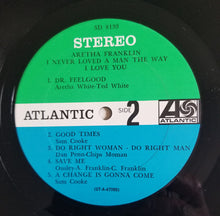 Load image into Gallery viewer, Aretha Franklin – I Never Loved A Man The Way I Love You